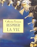 Image de Respirer la vie