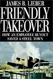 Image de Friendly Takeover: How an Employee Buyout Saved a Steel Town