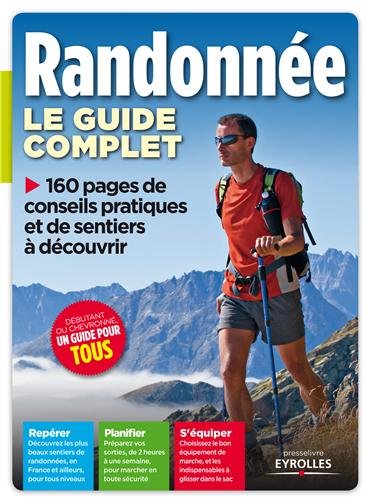 couverture de : Randonn&eacute;e, le guide complet