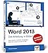 Word 2013: Die Anleitung in Bildern by 