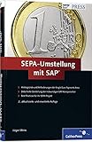 SEPA-Umstellung mit SAP (SAP PRESS) by 