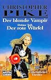 Cover zum Buch Der blonde Vampir: Der rote Würfel