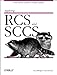 Applying RCS and SCCS: From Source Control to Project Control (Nutshell Handbook) by