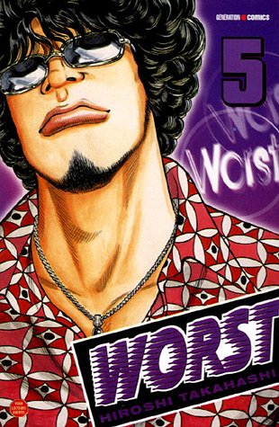 Worst — Tome 5