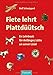 Fiete lehrt Plattdüütsch: En Lehrbook för Anfänger, Lütte un anner Lüüd by Rolf Schwippert