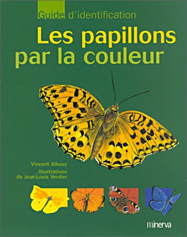 couverture de : Les papillons par la couleur