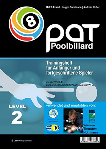 Download PAT Pool Billard Trainingsheft Level 2: Von Landesliga bis etwa Oberliga