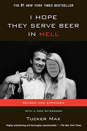 I Hope They Serve Beer In Hell (English Edition)