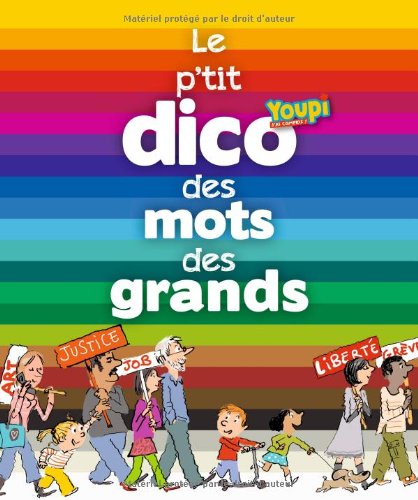 Le p'tit dico des mot des grands