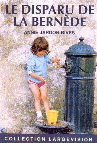 couverture de : Le disparu de la Bern&egrave;de