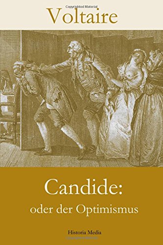 Candide: oder der Optimismus Candide: oder der Optimismus