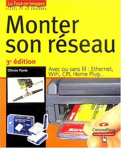 Monter son réseau