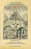 Image de Fragments d'Enseignements Rosicruciens, Enseignements Croisés Entre Kabbale, Hermetisme Theurgie