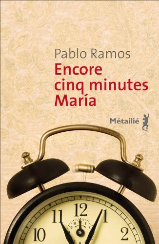 couverture de : Encore cinq minutes Maria