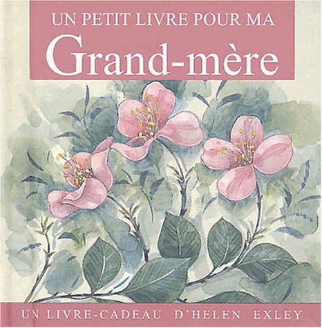 Download Un livre pour ma grand-mÃ¨re