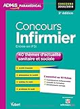 Concours Infirmier - Entrée en IFSI - 40 thèmes d actualité sanitaire et sociale - L'essentiel en 40 fiches - Concours 2016