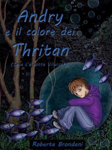 Download Andry e il colore dei Thritan: (Cosa c’è sotto Villecor?) Download Andry e il colore dei Thritan: (Cosa c’è sotto Villecor?)