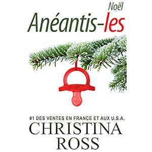 Anéantis-les : Noël  (French Edition)
