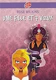 Une fille et 7 voeux