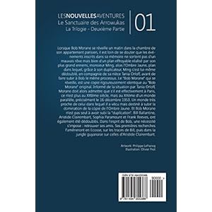 Les Nouvelles Aventures de Bob Morane - Le Sanctuaire des Arrowukas (01): La Trilogie - Deuxième Partie Livre en Ligne Les Nouvelles Aventures de Bob Morane - Le Sanctuaire des Arrowukas (01): La Trilogie - Deuxième Partie Livre en Ligne - Telecharger Ebook