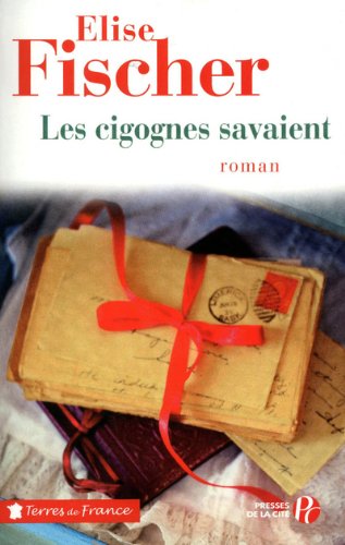 Les cigognes savaient