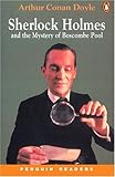 Sherlock Holmes and the Mystery of Boscombe Pool (Penguin Reading Lab, Level 3) by 