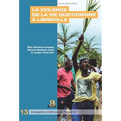 La violence de la vie quotidienne à Libreville