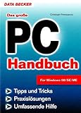 Das große PC Handbuch für Windows 98/SE/ME by 