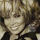 All the Best:the Hits - Tina Turner