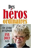 Des héros ordinaires
