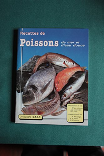 Recettes de poissons de mer et d'eau douce en ligne Recettes de poissons de mer et d'eau douce en ligne