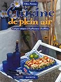 Image de CUISINE DE PLEIN AIR. : Piques-niques, barbecues, buffets