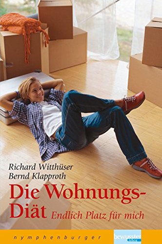 Download Die Wohnungs-Diät: Endlich Platz für mich
