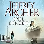 Spiel der Zeit (Die Clifton-Saga 1)