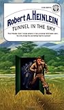 Tunnel in the Sky by 