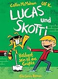 Lucas & Skotti - Bekloppt sein ist das Größte: Band 2 (Lucas und Skotti, Band 2) by 