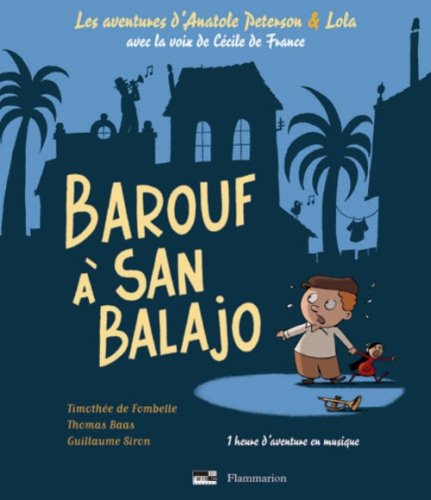 Barouf à San Balajo