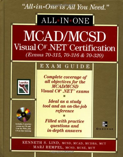 Télécharger McAd/McSd Visual C# .Net Certification Exam Guide: Exams 70-315, 70-316, 70-320 Livre eBook France