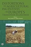 Image de Distortions to Agricultural Incentives in Europe's Transition Economies (Trade and Development)
