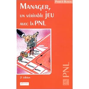 Manager, un véritable jeu avec la PNL