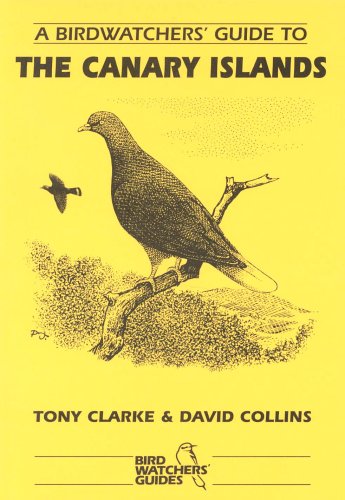 Télécharger A Birdwatchers' Guide to the Canary Islands PDF Ebook En Ligne