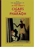 The Adventures of Tintin: Cigars Of The Pharoah (Adventures of Tintin (Hardcover)) by 