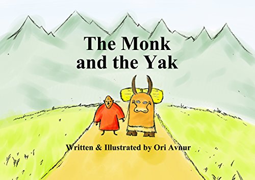 The Monk and the Yak: Children's Picture Book: Bedtime Story for Kids on Friendship and Trust in Lif