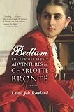 Cover zum Buch Bedlam: The Further Secret Adventures...