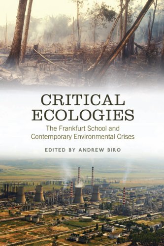 Preisvergleich Produktbild Critical Ecologies: The Frankfurt School and Contemporary Environmental Crises