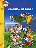 Geronimo Stilton, Tome 28 : Champion de foot