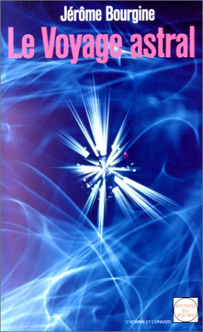 Télécharger Le voyage astral PDF Ebook En Ligne Télécharger Le voyage astral PDF Ebook En Ligne
