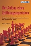 Image de Der Aufbau eines Eröffnungsrepertoires