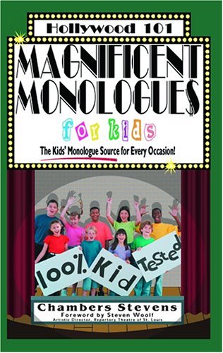 Download Magnificent Monologues for Kids (Hollywood 101)