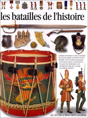 Les  batailles de l'histoire